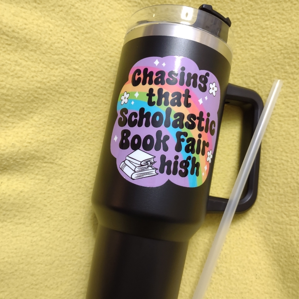 Chasing that scholastic bookfair high tumbler